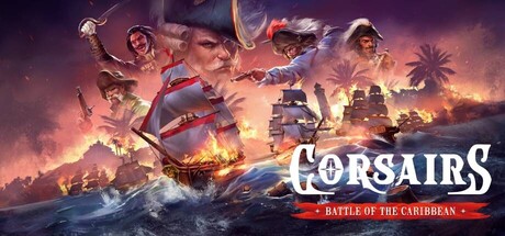 海盗:加勒比海战 Corsairs – Battle of the Caribbean