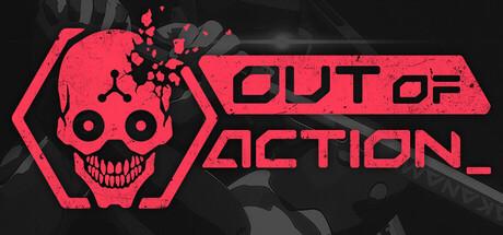 停止行动 Out of Action Build 20260604