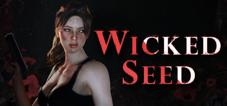 邪恶种子 Wicked Seed