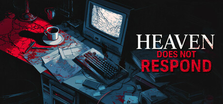 天堂不再回应 Heaven Does Not Respond V1.8