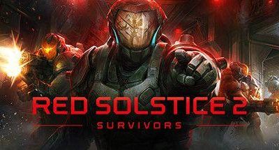 红至日2:幸存者 v3.17 全DLC 5GB Red Solstice 2 Survivors