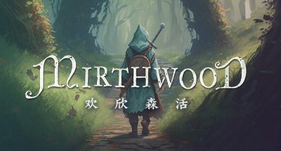 欢欣森活 v1.0.91 支持手柄 2GB Mirthwood