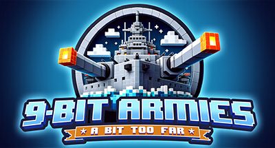 九位军团:战争再临 v864064 全DLC 9-Bit Armies A Bit Too Far