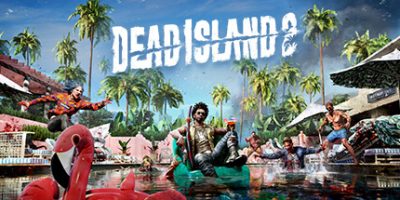 死亡岛2:终极版 v7.0.0.1243375 全DLC 扩充通行证 角色包 武器包 修改器 62GB Dead Island 2 Ultimate Edition