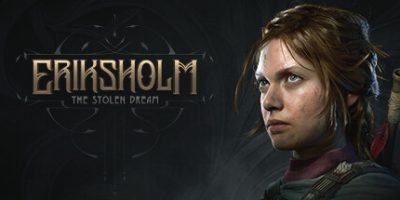 埃里克斯霍姆 被偷走的梦 v1.4 全DLC 原声音乐 Eriksholm: The Stolen Dream