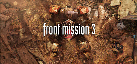 前线任务3 重制版 FRONT MISSION 3 Remake