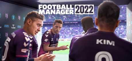足球经理2022 编辑器DLC Football Manager 2022 V22.4.1